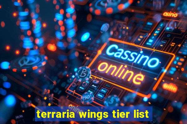 terraria wings tier list